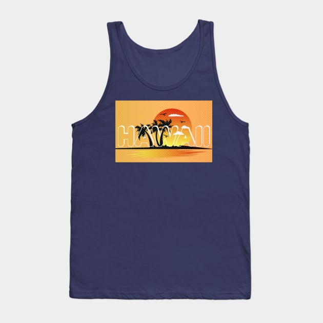 Hawaii Tank Top by radeckari25